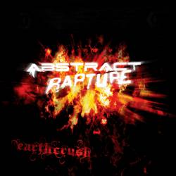Abstract Rapture : Earthcrush